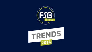 FSB Digital Trends #2014