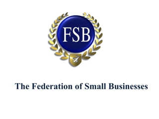 The Federation of Small Businesses
 