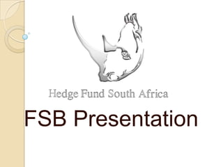 FSB Presentation

 