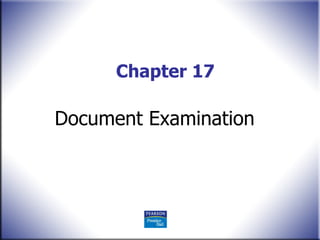 Chapter 17 Document Examination 