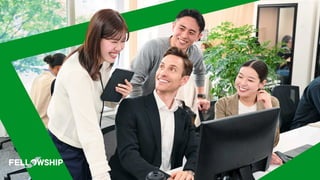 株式会社フェローシップ Company Deck 2026 Ver1.0 ©Fellowship Co., Ltd.
 