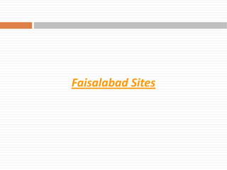 Faisalabad Sites

 