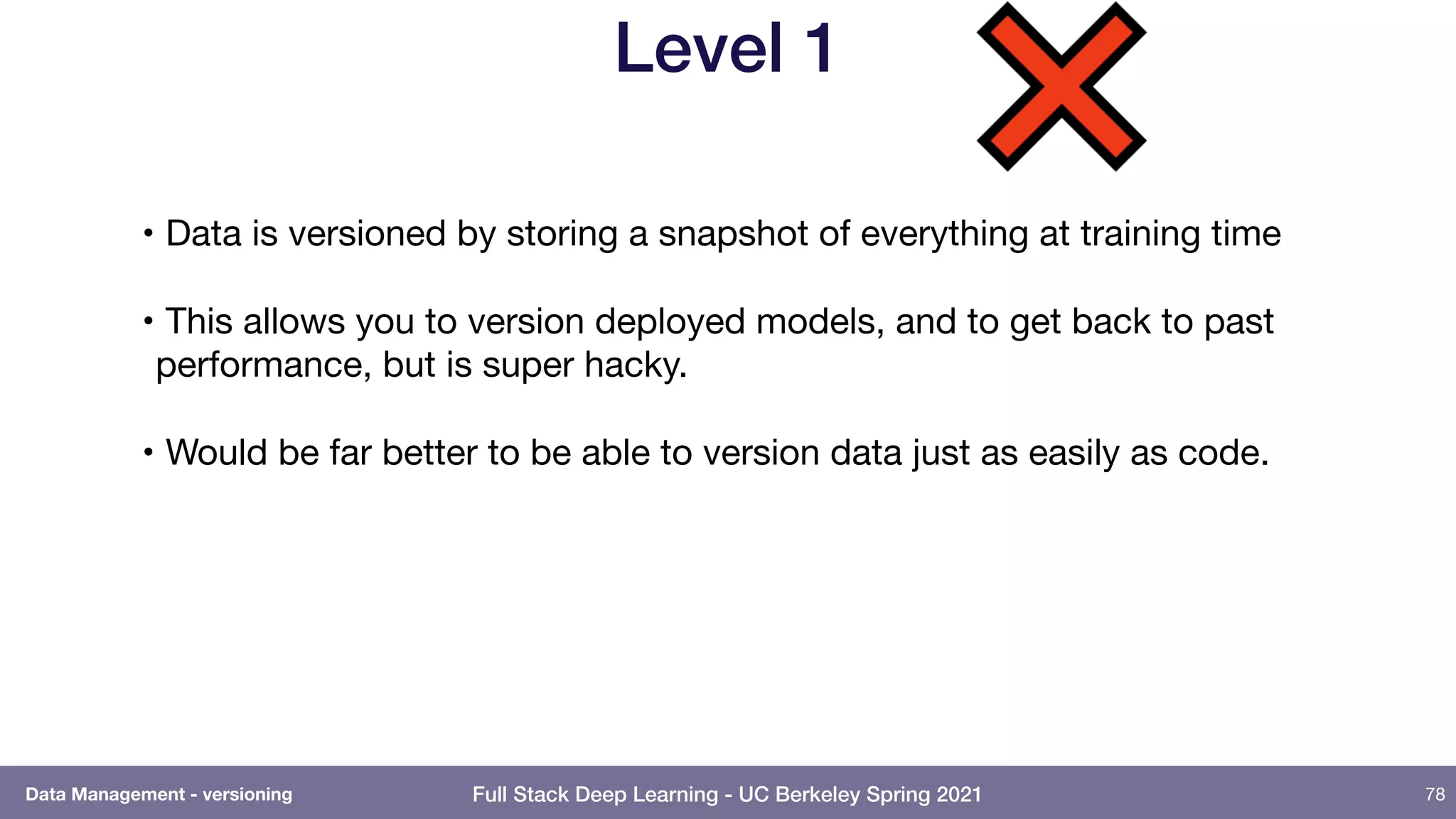 Lecture 8: Data Management (Full Stack Deep Learning - Spring 2021) | PDF