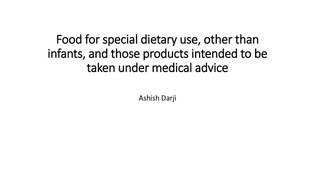 Food For Special Dietary Use Labelling Food For Special Dietary Use Labelling