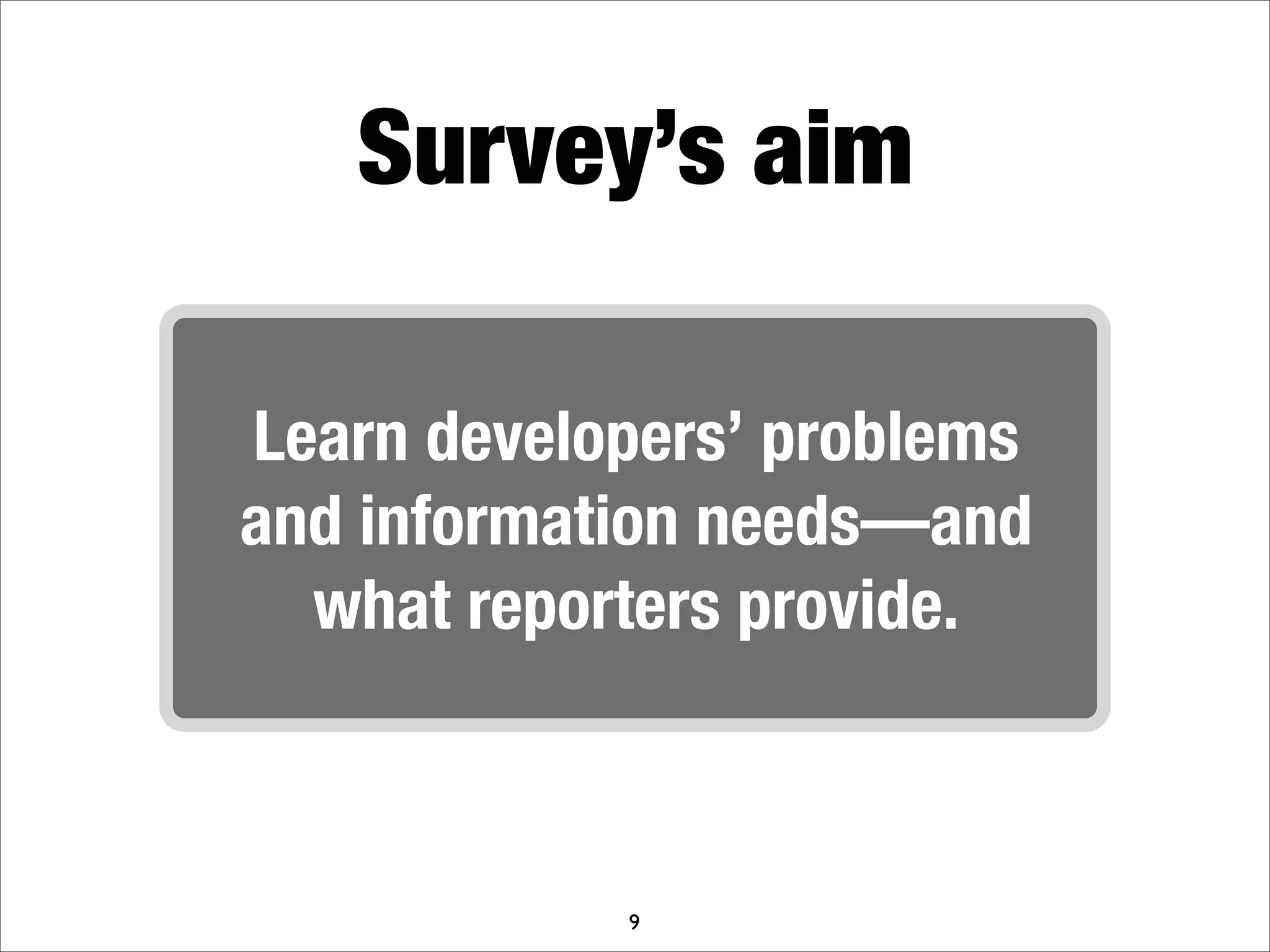 What makes a good bug report?