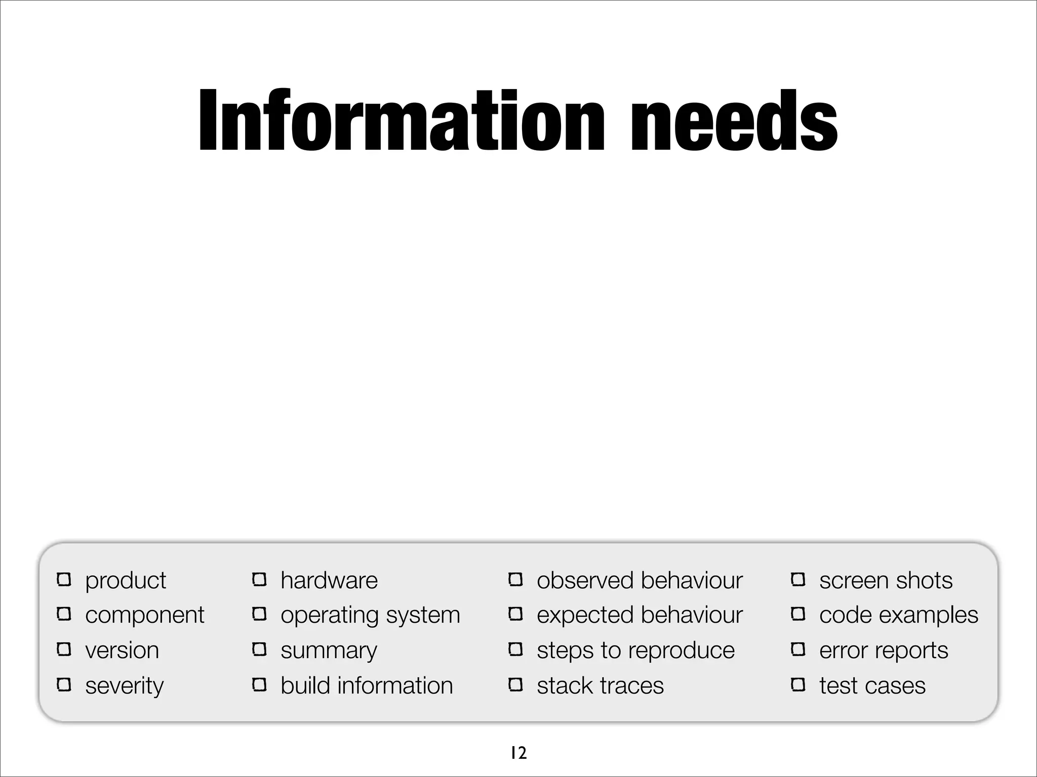 What makes a good bug report?