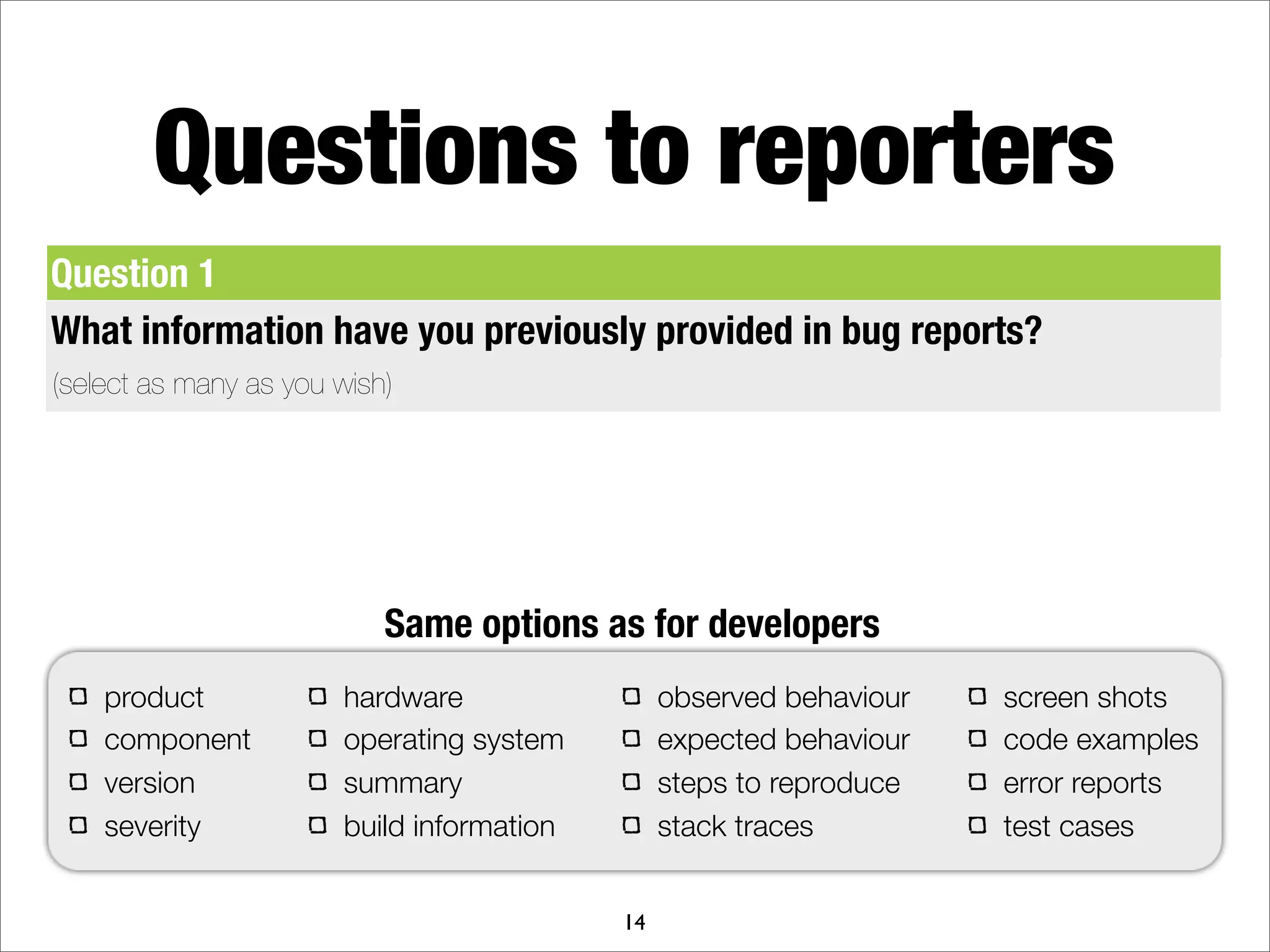 What makes a good bug report?