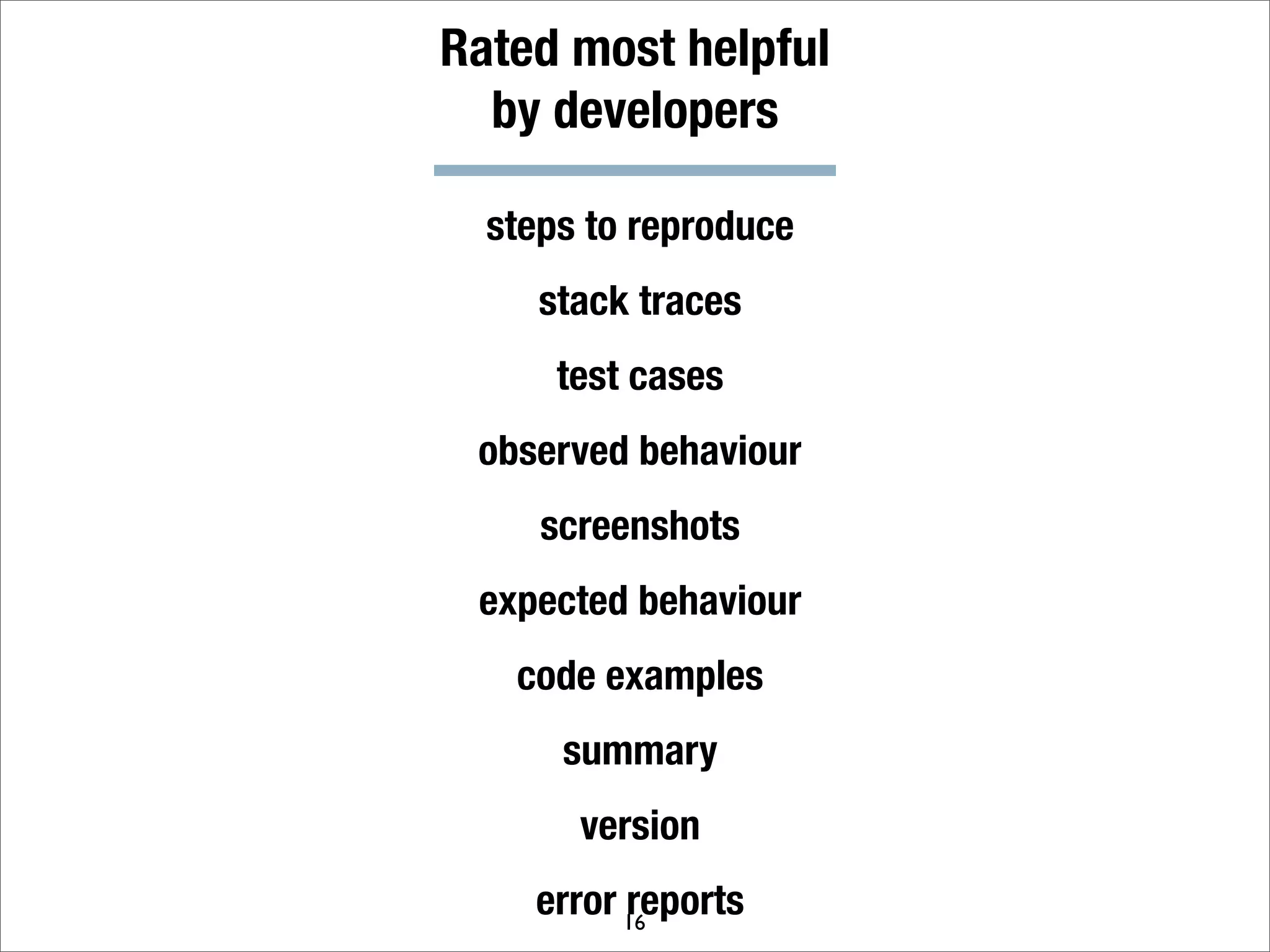 What makes a good bug report?