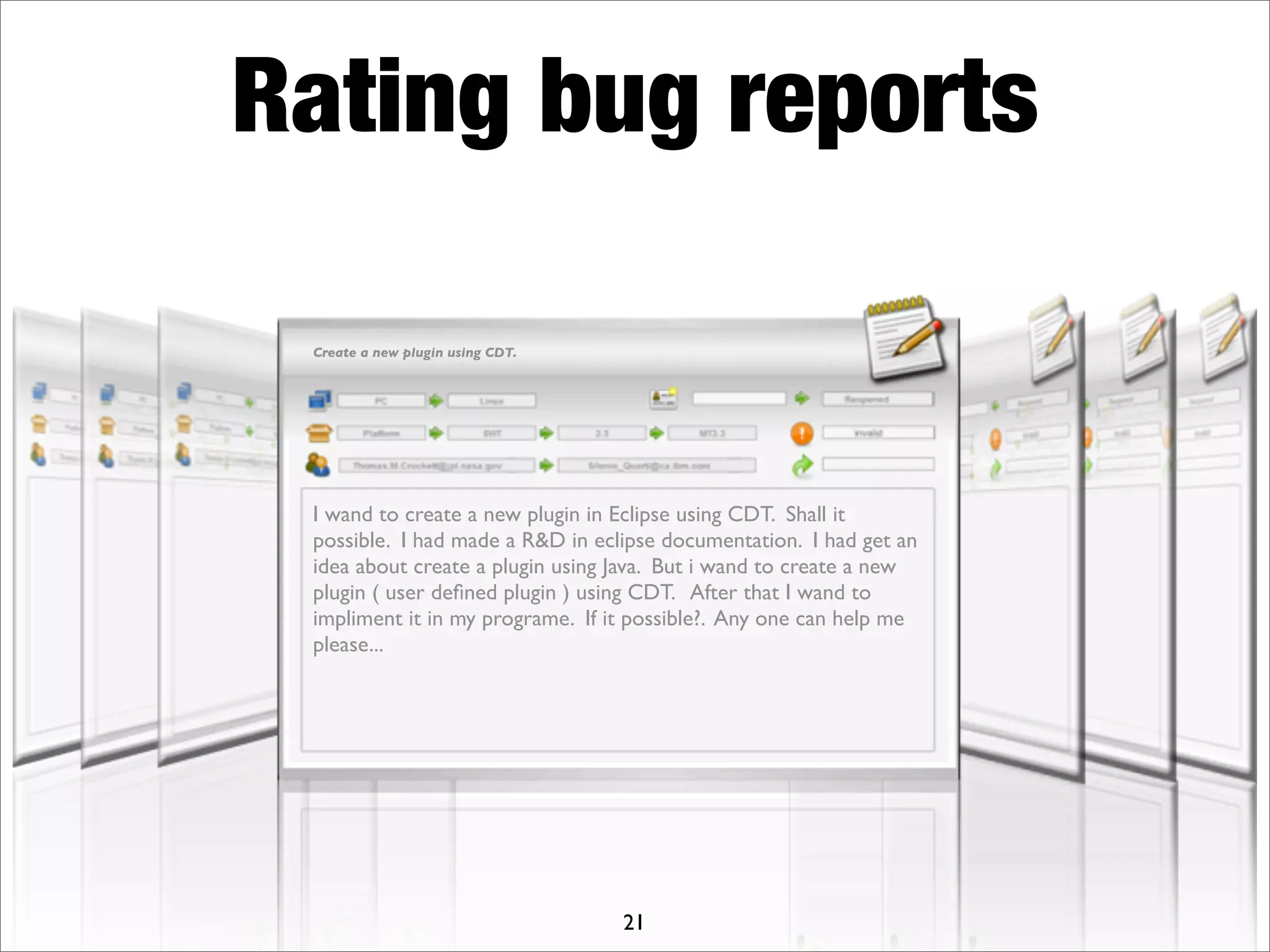 What makes a good bug report?