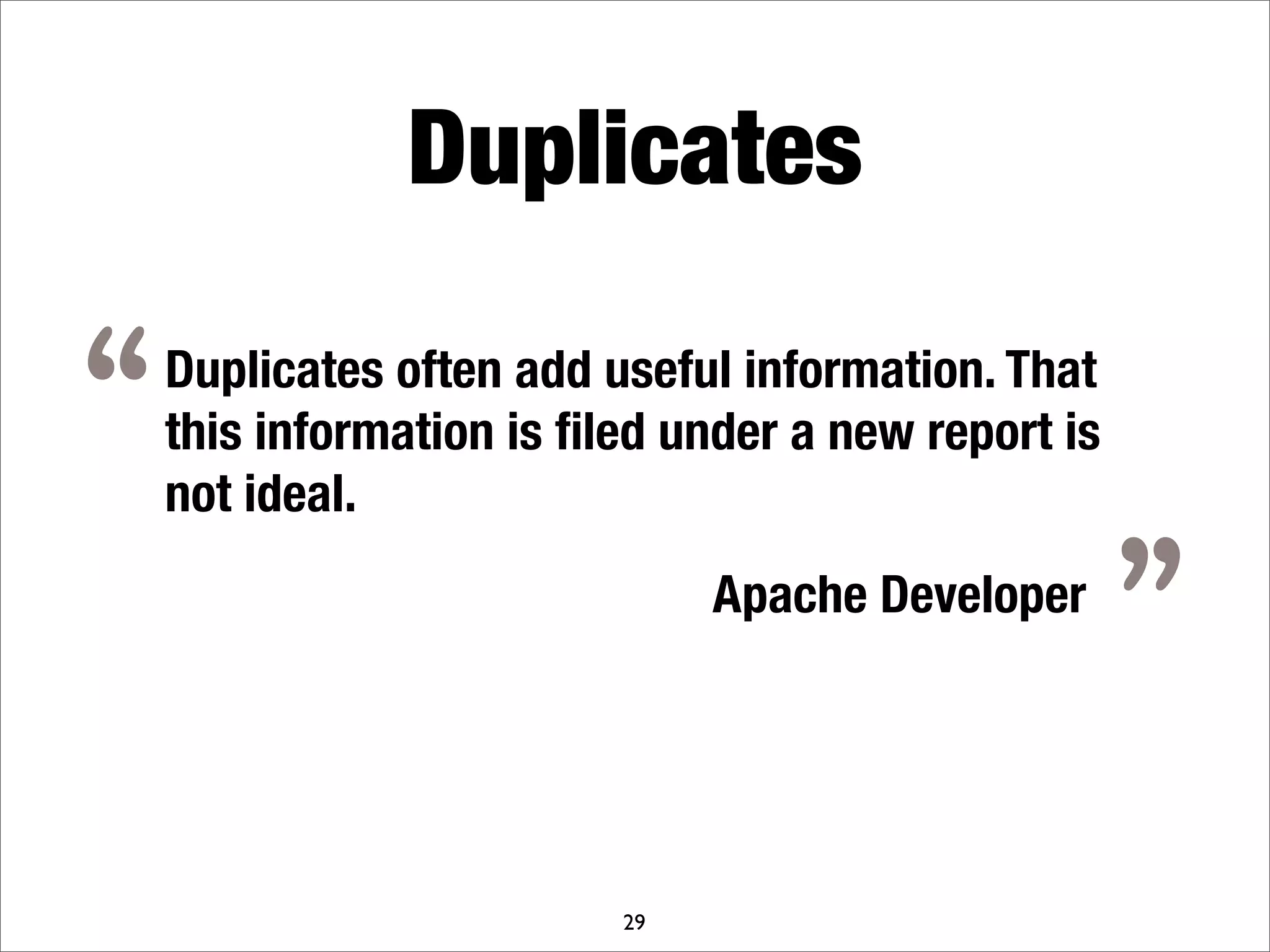 What makes a good bug report?