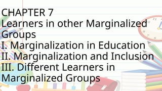 Marginalized Learners Foundation of Special and Inclusive Education Course Introduction.pptx ...