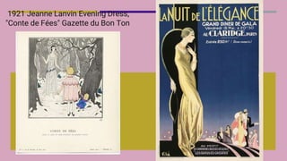 1921 Jeanne Lanvin Evening Dress,
"Conte de Fées" Gazette du Bon Ton
 