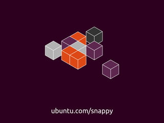 ubuntu.com/snappy
 