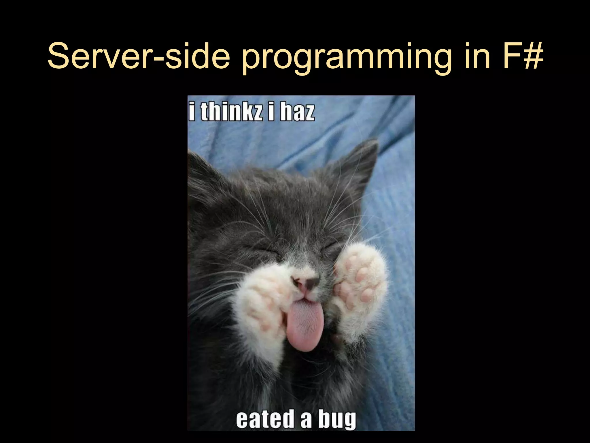 Server-side programming in F#