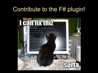 Contribute to the F# plugin!