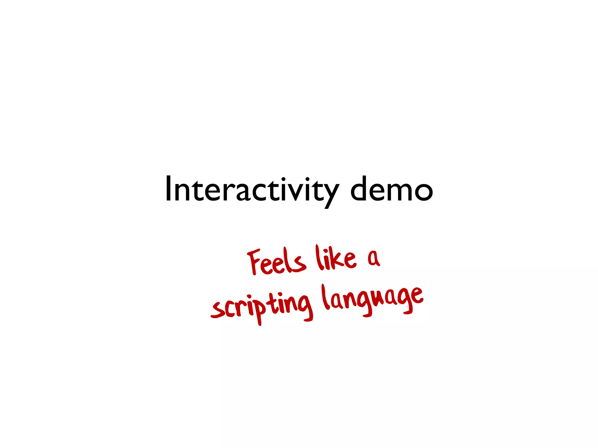 INTERACTIVITY
 