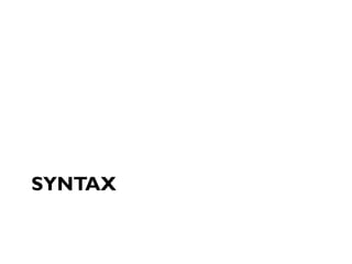 SYNTAX
 