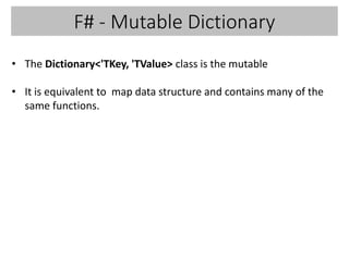 F sharp lists & dictionary | PPT