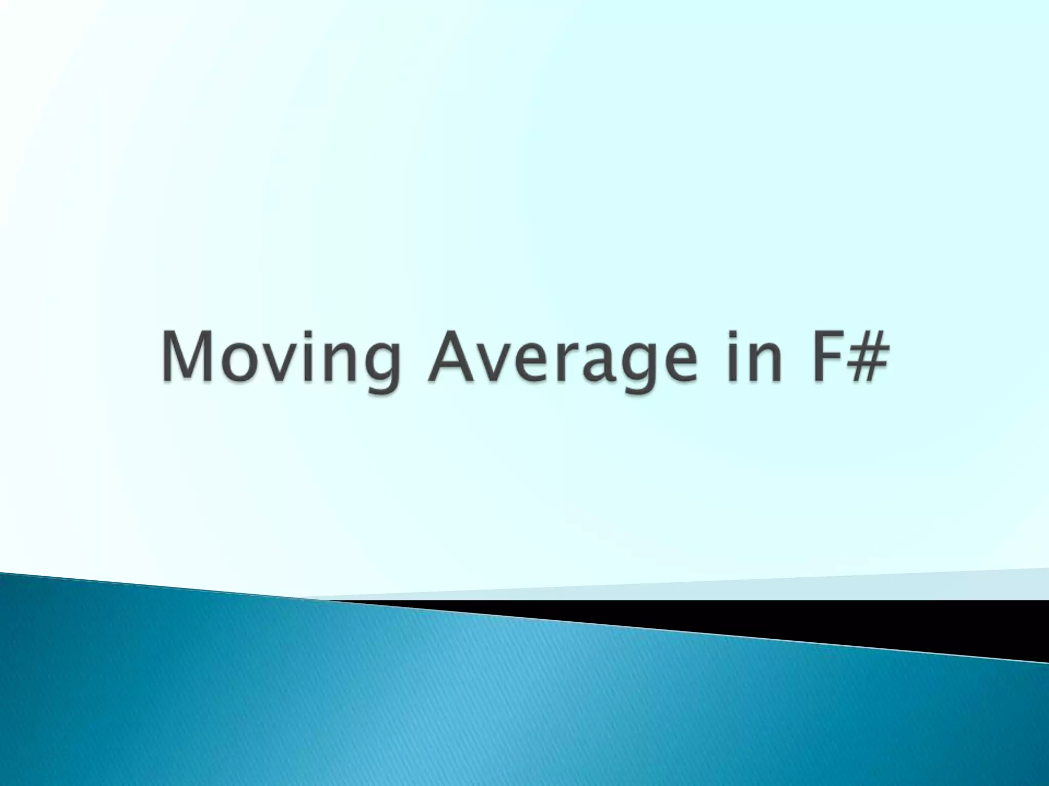 Moving Average in F#
