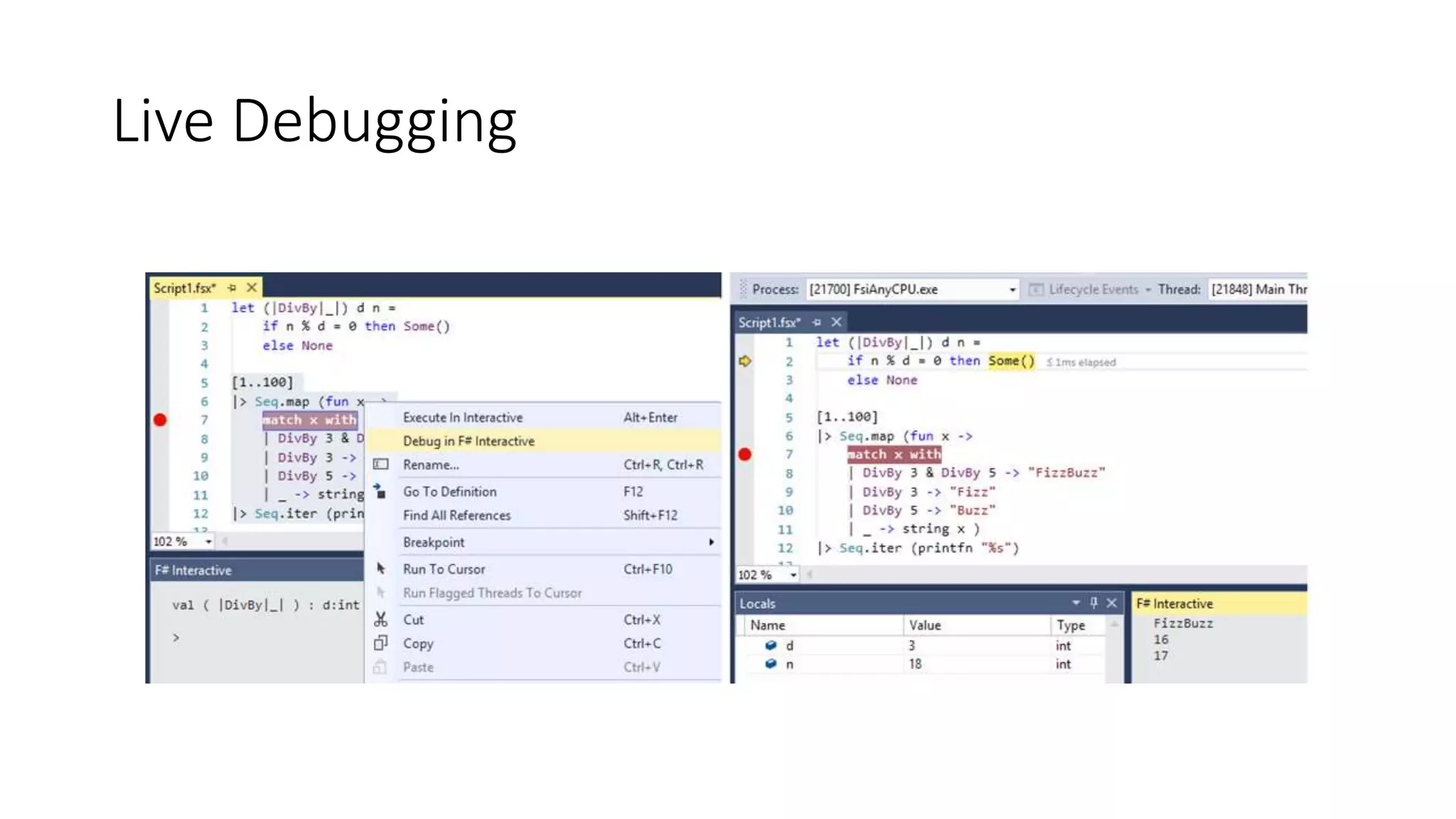 Live Debugging
 