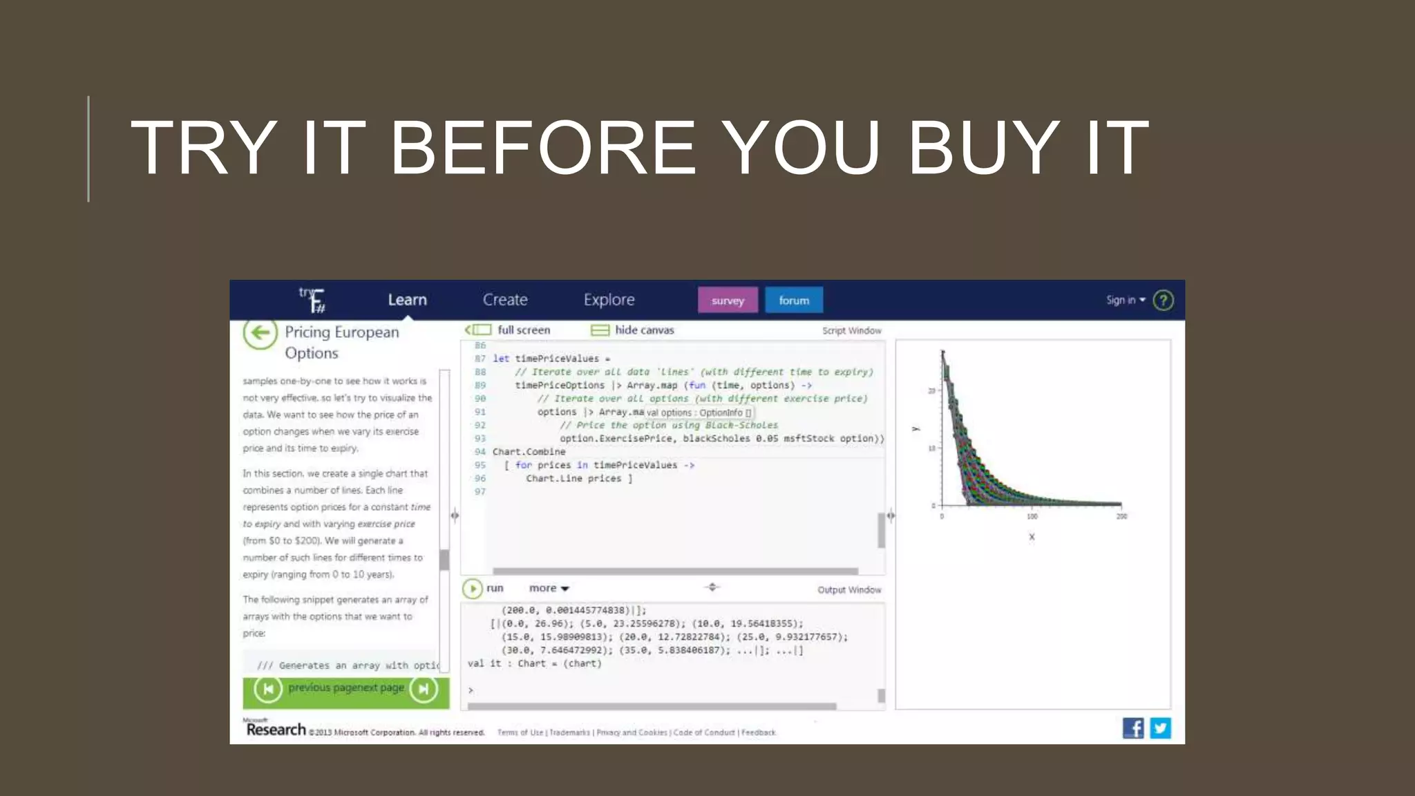 TRY IT BEFORE YOU BUY IT

 