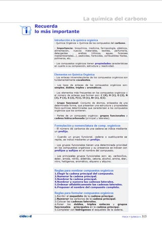 FÍSICA Y QUÍMICA 315
Recuerda
lo más importante
La química del carbono
 