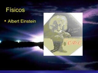 Físicos Albert Einstein 