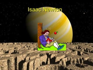 Isaac Newton 