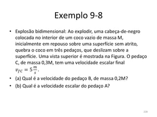 Exemplo 9-8




              228
 