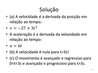 Solução




          32
 