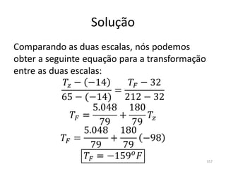 Solução




          357
 
