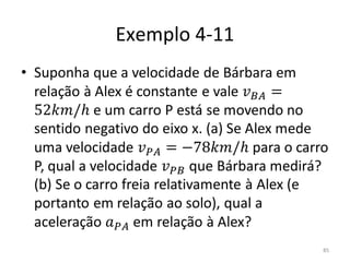 Exemplo 4-11




               85
 
