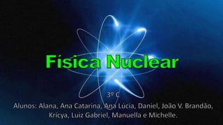 Física nuclear