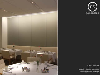 C A S E  S T U D Y

Client|      London Restaurant
  Industry|  Food & Beverage
 