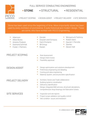 FULL SERVICE CONSULTING ENGINEERING
▪ PROJECT SCOPING ▪ DESIGN ASSIST ▪ PROJECT DELIVERY ▪ SITE SERVICES
Stone has been us...