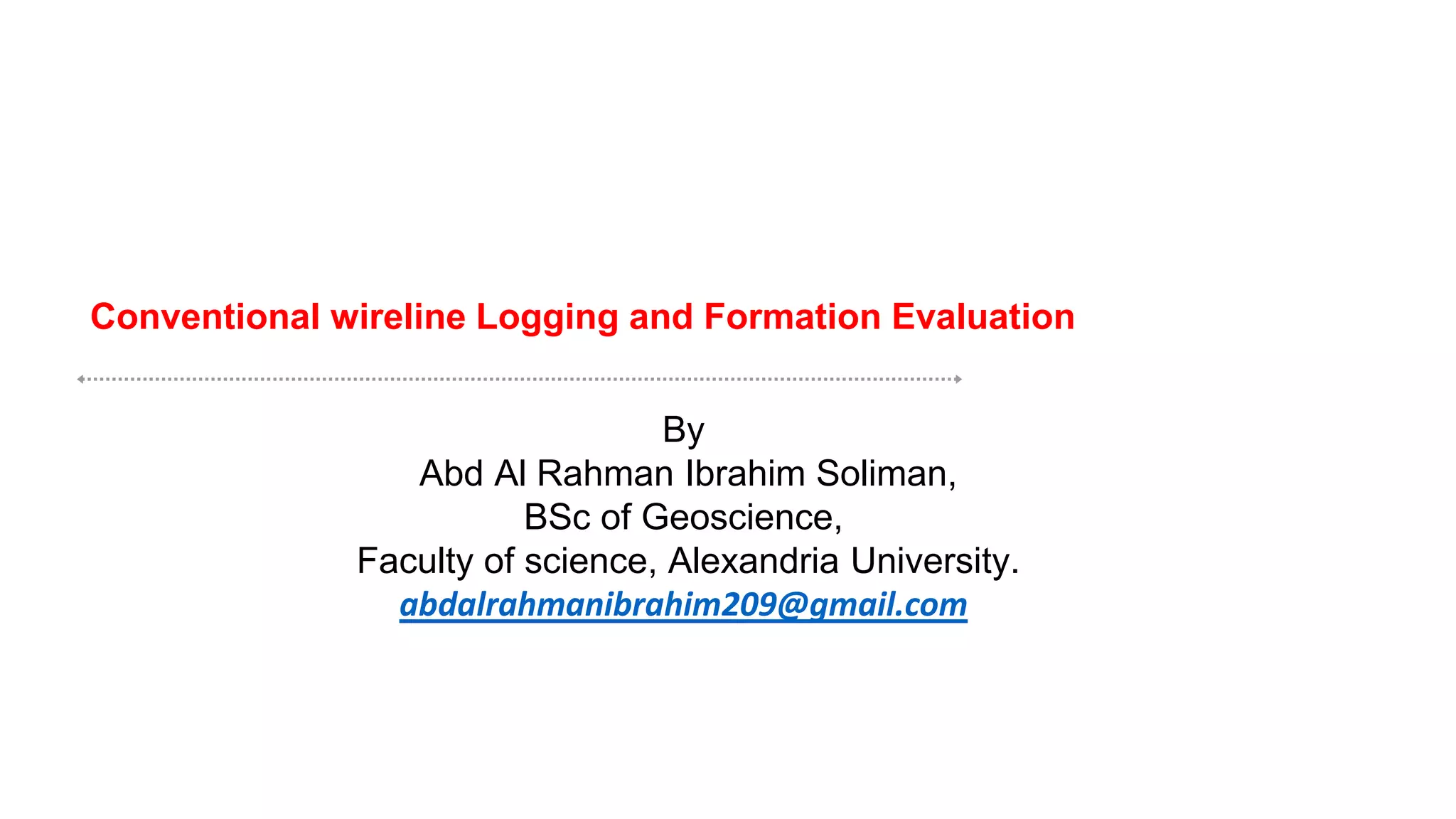 Well logging and formation evaluation | PPTX | Geology | Science