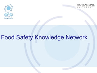 Food Safety Knowledge Network   