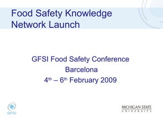The Food Safety Knowledge Network