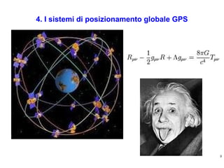 4. I sistemi di posizionamento globale GPS

9

 