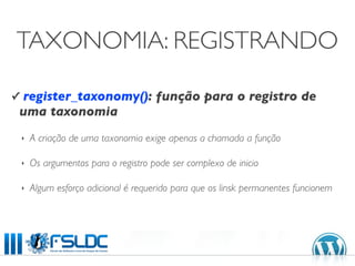 Taxonomias e Tipos de Conteúdos com WordPress 3