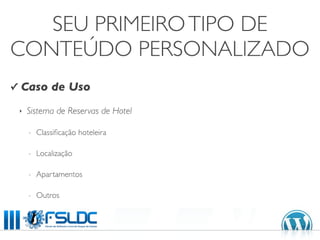 Taxonomias e Tipos de Conteúdos com WordPress 3