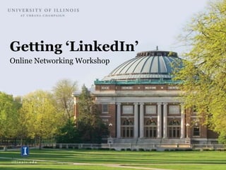 Getting ‘LinkedIn’ Online Networking Workshop 