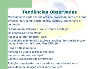 Verificar algumas das opções de tecnologias para disponibildade neste ambiente 