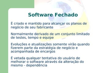 Sistema GNU/Linux Dispensa apresentações 