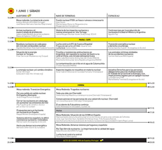 1 JUNIO | SÁBADO
AUDITORIO NAVEDETERNERAS ESPACIOA2
Mesaredonda:Lamineríadeuranio
António Minhoto (AZU/MIA Portugal)
José ...