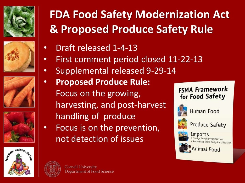 Evolution of Produce Safety & The FDA Proposed Produce Safety Rule