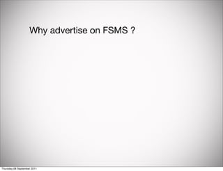 Why advertise on FSMS ?




Thursday 08 September 2011
 