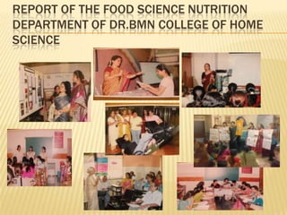 Report of the Food Science Nutrition Department OF DR.BMN College of Home Science 
