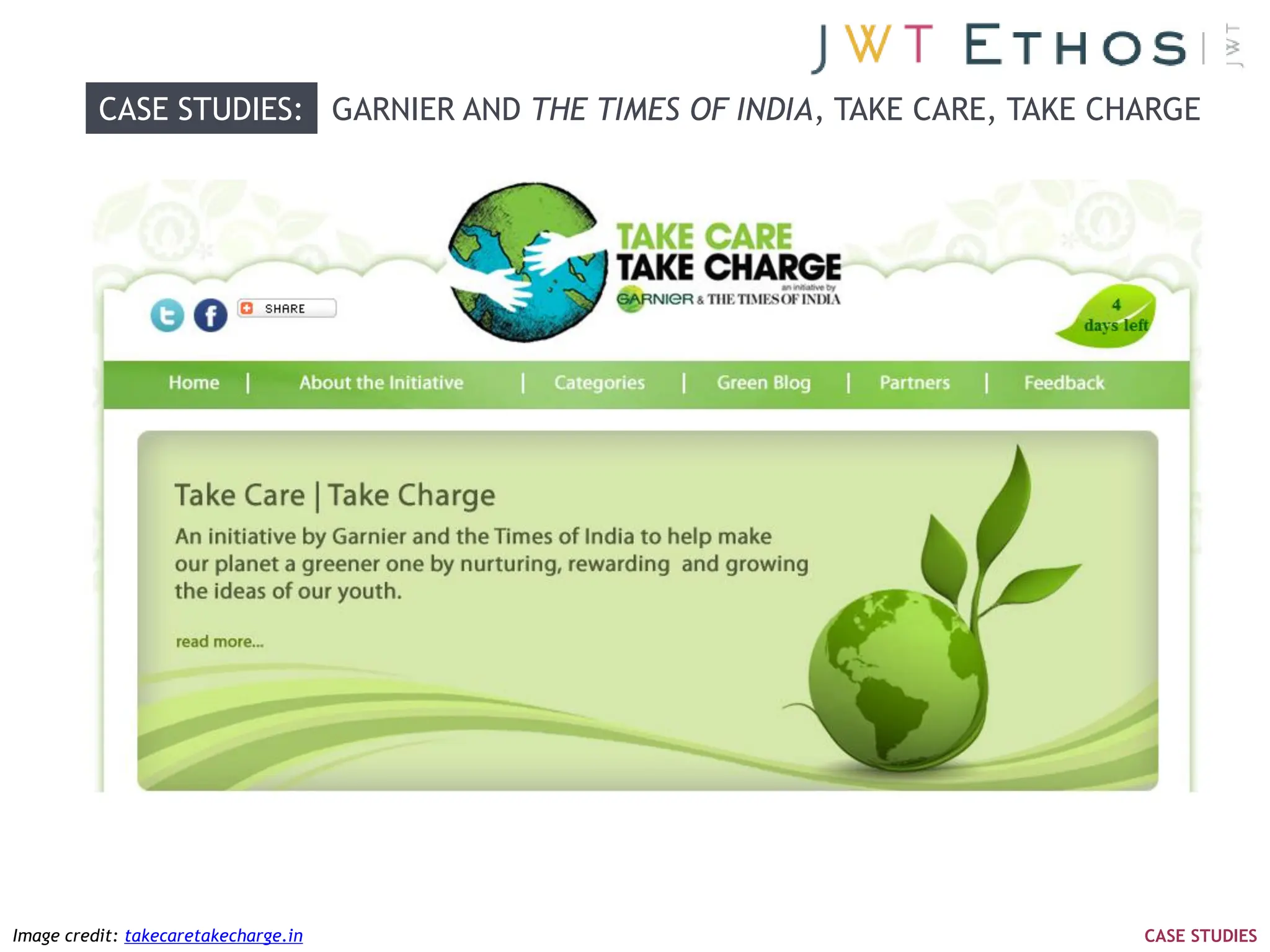 CASE STUDIES: GARNIER AND THE TIMES OF INDIA, TAKE CARE, TAKE CHARGE




Image credit: takecaretakecharge.in                                       CASE STUDIES
 