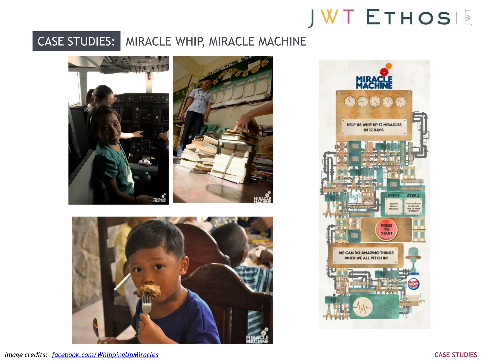 CASE STUDIES: MIRACLE WHIP, MIRACLE MACHINE




Image credits: facebook.com/WhippingUpMiracles         CASE STUDIES
 